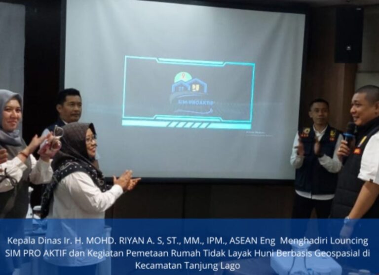 Disperkimtan Banyuasin Luncurkan Aplikasi SIM PROAKTIF: Solusi Kreatif Atasi Rumah Tak Layak Huni