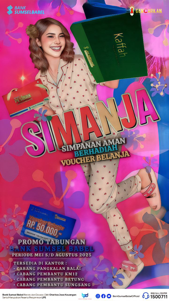 Bank Sumsel Babel Hadirkan Promo Tabungan “SIMANJA”: Simpan Aman, Dapat Voucher Belanja
