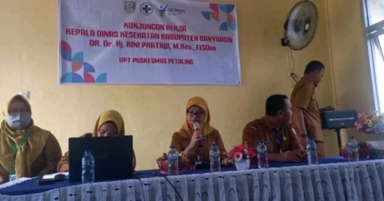 KADINKES BANYUASIN TINJAU LANGSUNG PELAKSANAAN ILP DAN PKG DI PUSKESMAS PETALING