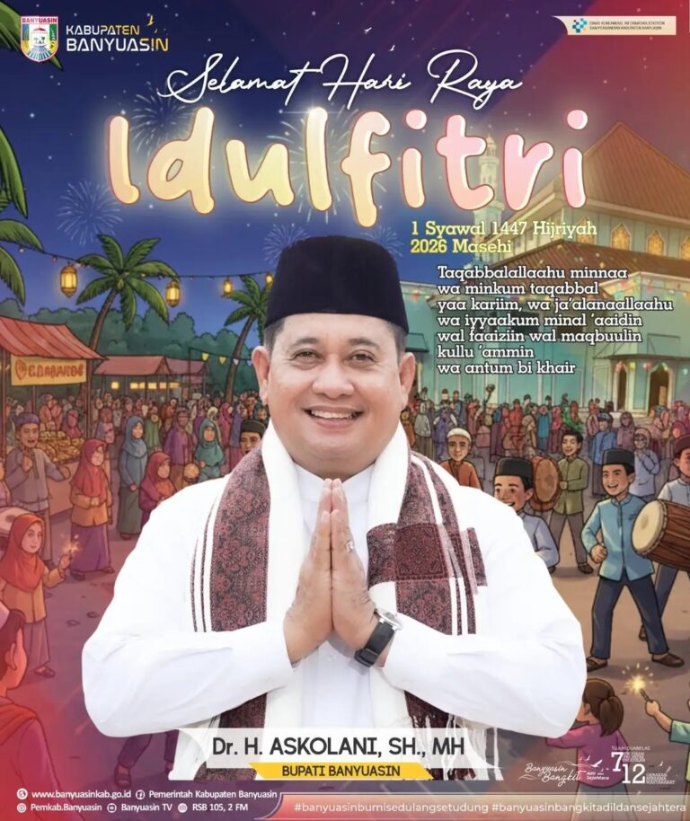 Pemkab Banyuasin Ucapkan Selamat Hari Raya Idulfitri 1447 H, Ajak Masyarakat Kembali ke Fitrah