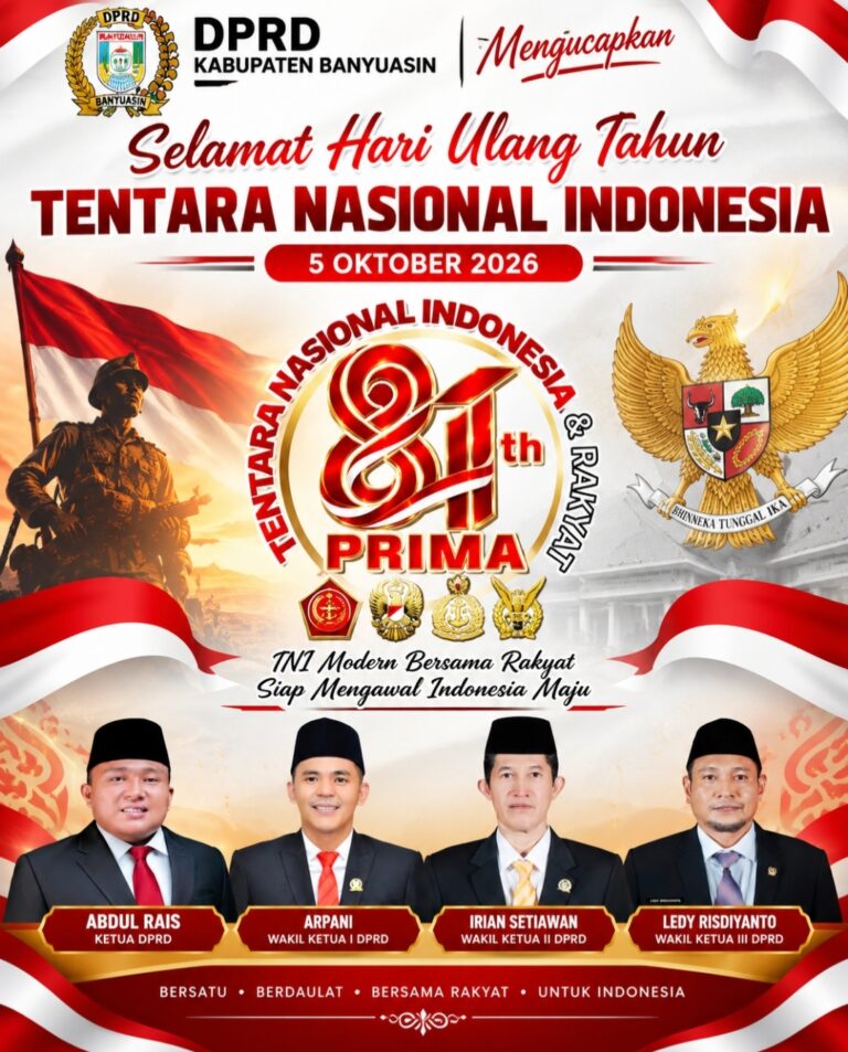 DPRD Banyuasin Ucapkan HUT ke-81 TNI, Arpani: TNI Kuat Bersama Rakyat