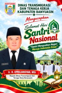Distransnaker Banyuasin Epriliansyah Ucapkan Selamat Hari Santri Nasional, Ajak Generasi Muda Perkuat Semangat Kebangsaan