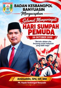 Kesbangpol Banyuasin Ucapkan Selamat Hari Sumpah Pemuda 2026, Saatnya Pemuda Bersatu untuk Indonesia Maju