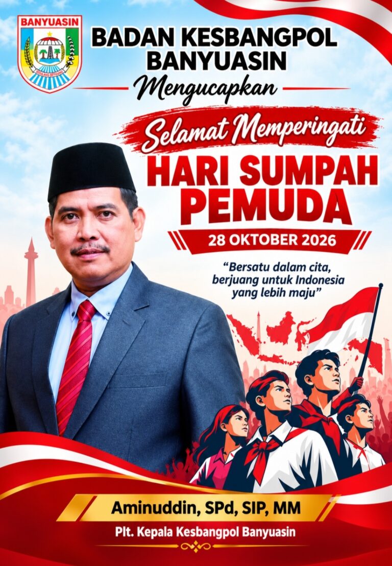 Kesbangpol Banyuasin Ucapkan Selamat Hari Sumpah Pemuda 2026, Saatnya Pemuda Bersatu untuk Indonesia Maju