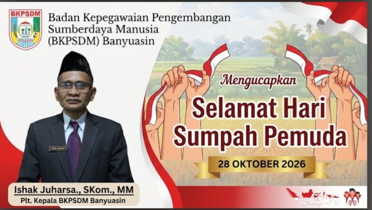 Peringati Hari Sumpah Pemuda, Plt Kepala BKPSDM Banyuasin Ajak Pegawai Tanamkan Semangat dan Inovasi Pemuda